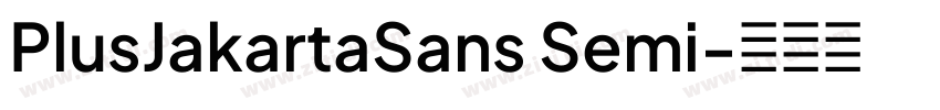 PlusJakartaSans Semi字体转换